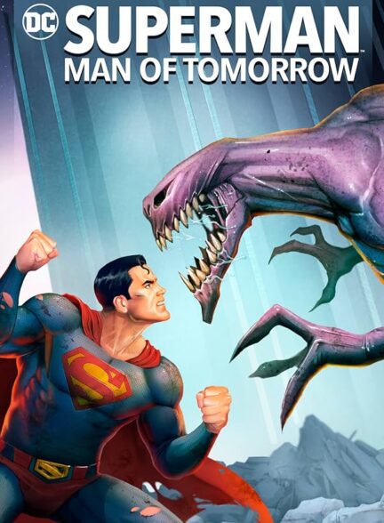 دانلود فیلم سوپرمن: مرد فردا | Superman: Man of Tomorrow 2020