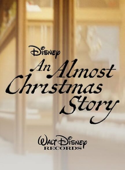 دانلود فیلم  یک داستان تقریبا کریسمسی | An Almost Christmas Story 2024