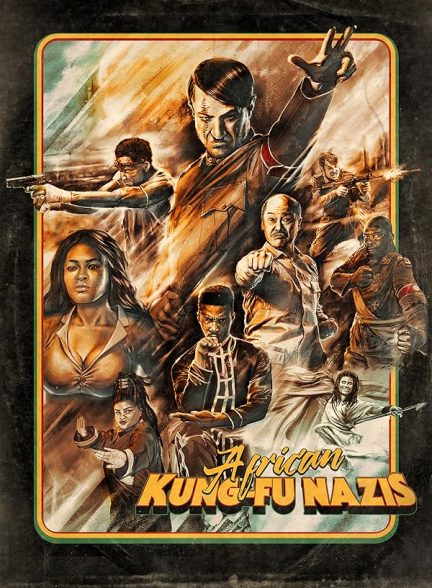 دانلود فیلم 2019 African Kung-Fu Nazis