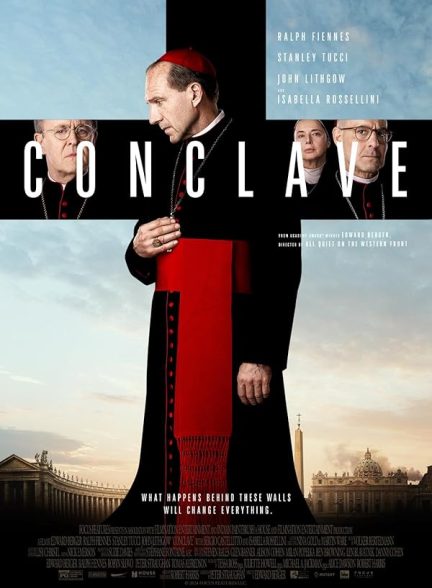 دانلود فیلم ملاقات محرمانه | 2024 Conclave