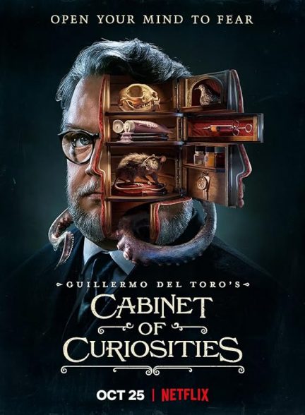 دانلود سریال قفسه عجایب گیرمو دل تورو | Guillermo del Toro’s Cabinet of Curiosities 2022