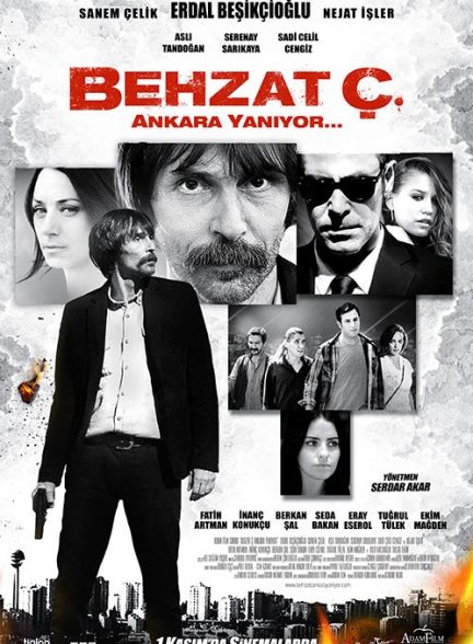 دانلود فیلم بهزات چ | 2013 Behzat Ç.: Ankara Is on Fire