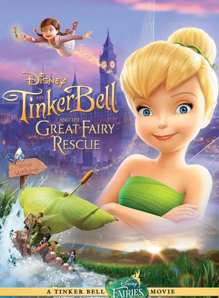 دانلود فیلم تینکر بل و پری بزرگ نجات | Tinker Bell and the Great Fairy Rescue 2010