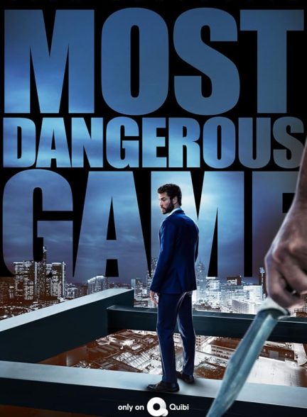 دانلود سریال  Most Dangerous Game