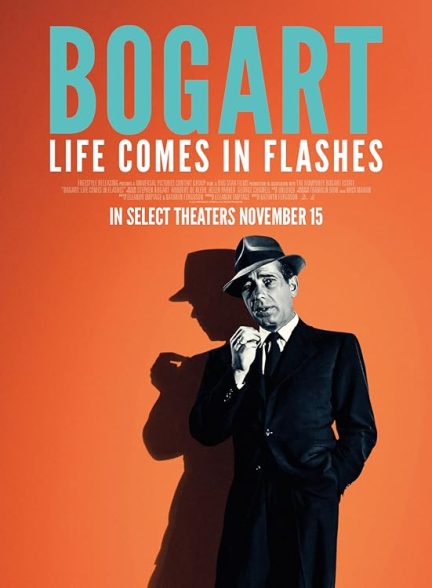 دانلود فیلم بوگارت: زندگی در فلاش‌ها | 2024 Bogart: Life Comes in Flashes