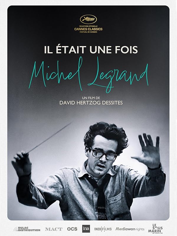 دانلود فیلم روزی روزگاری: میشل لوگران | 2024 Once upon a time Michel Legrand