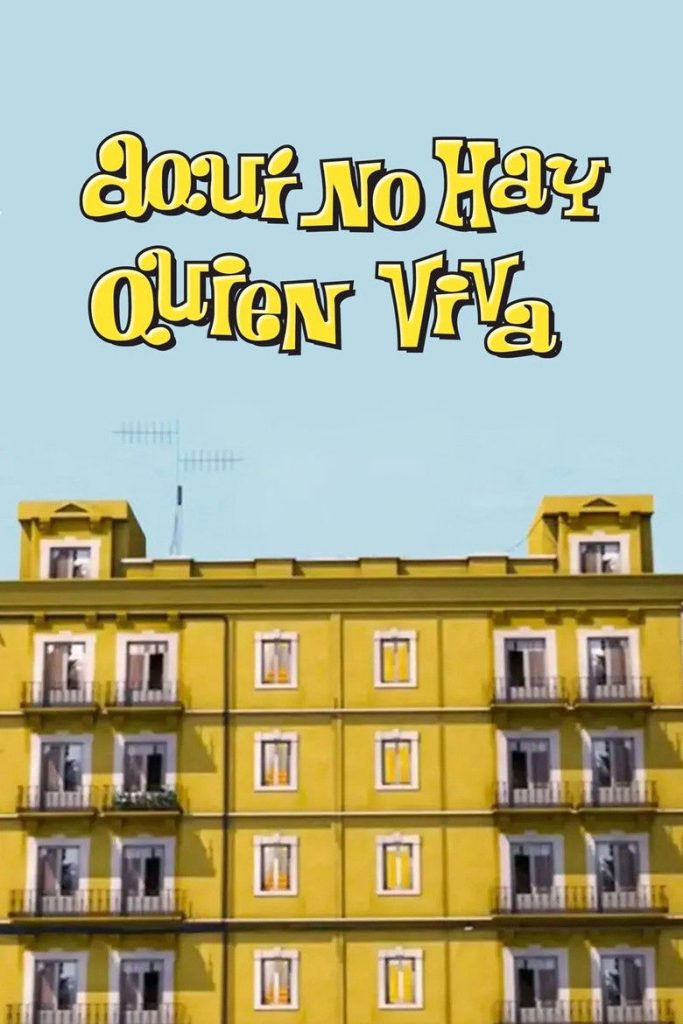 پوستر Aquí no hay quien viva