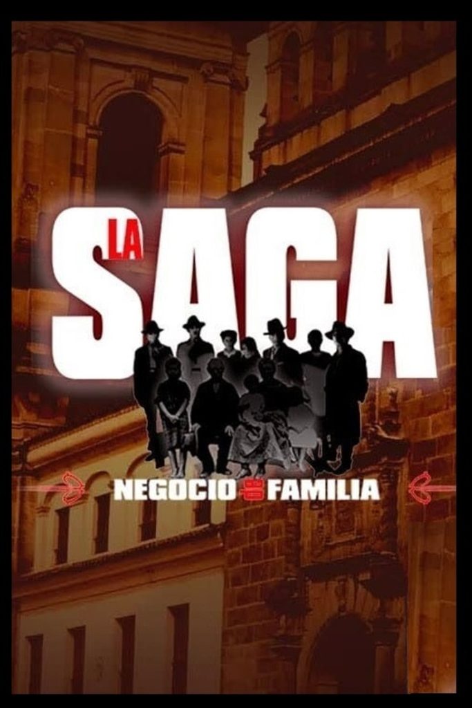 پوستر La saga: Negocio de Familia